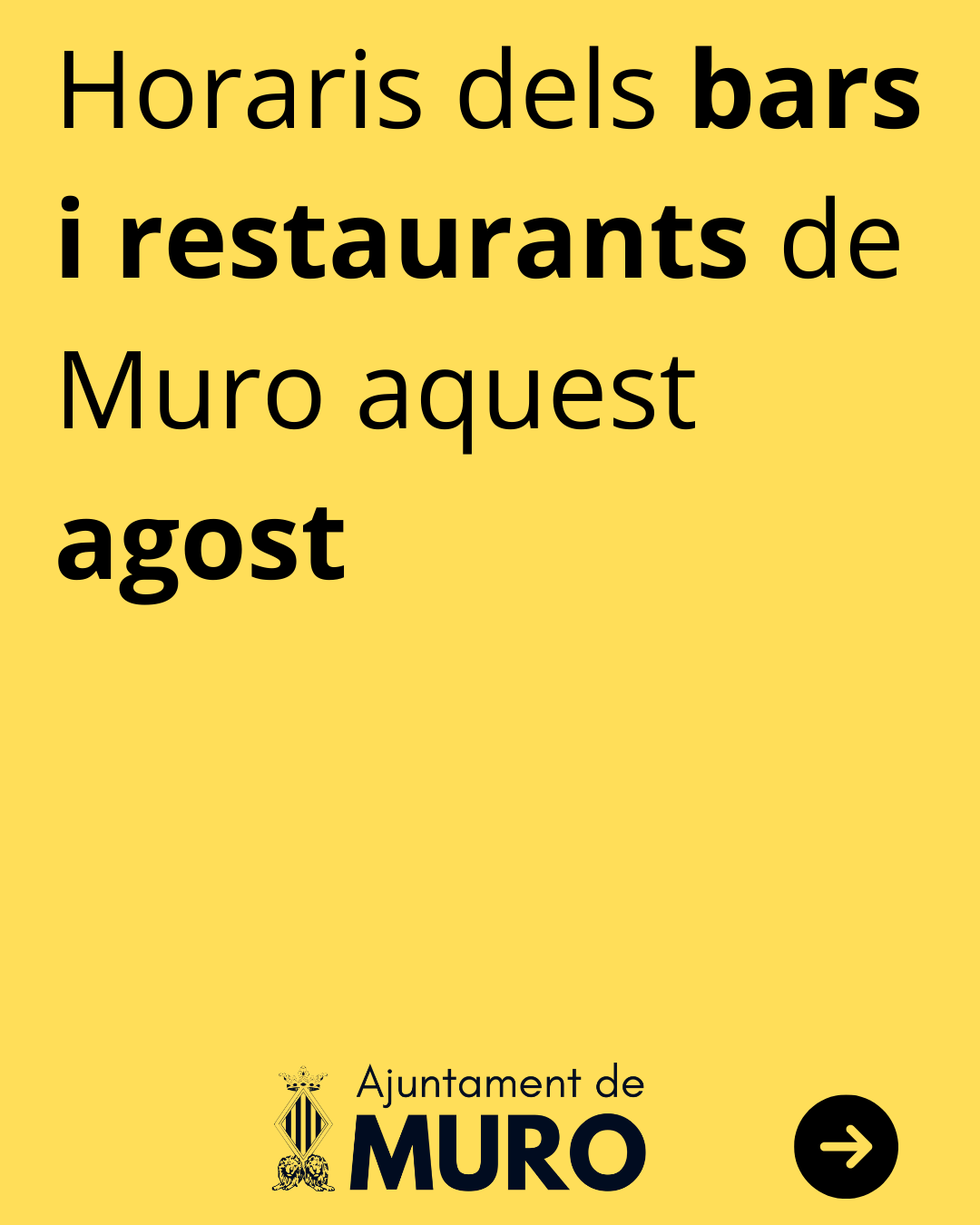 Horaris dels bars i restaurants de Muro aquest agost