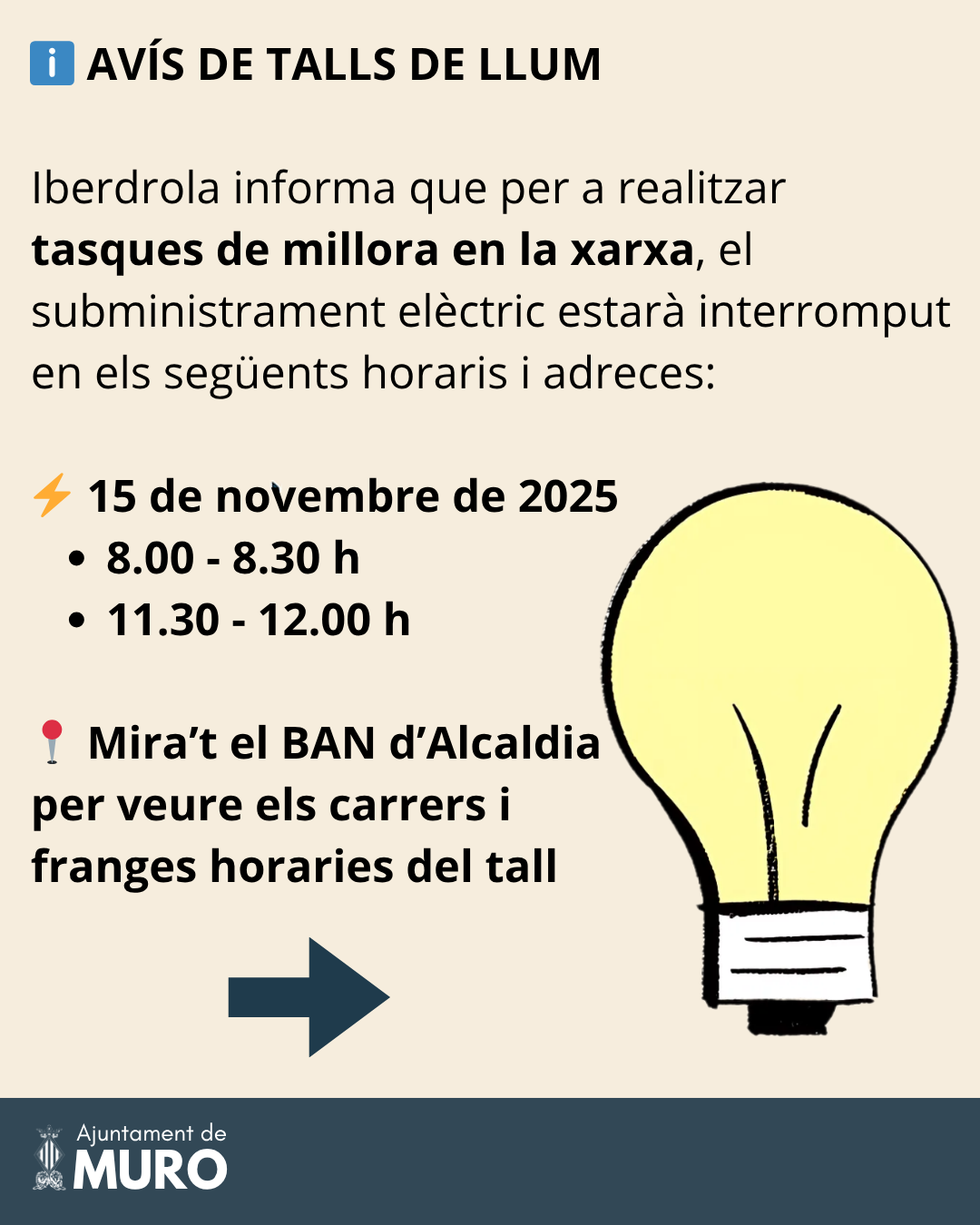 Tall puntual de llum a Muro